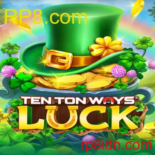 TenTonWaysLuck